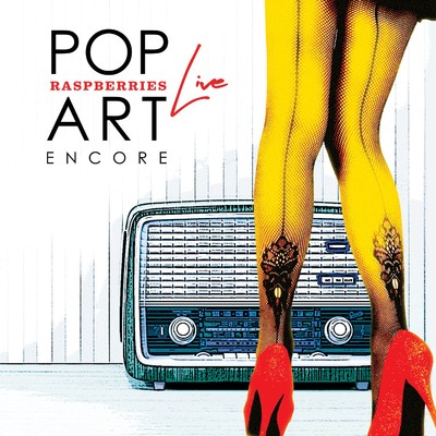 Pop Art Live - Encore/ラズベリーズ