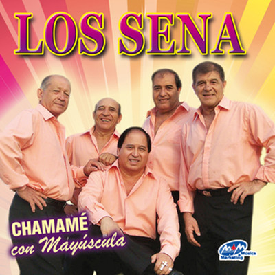 アルバム/Chamame Con Mayuscula/Los Sena