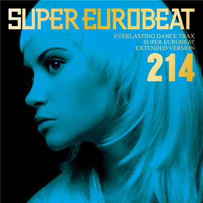 アルバム/SUPER EUROBEAT VOL.214/SUPER EUROBEAT (V.A.)