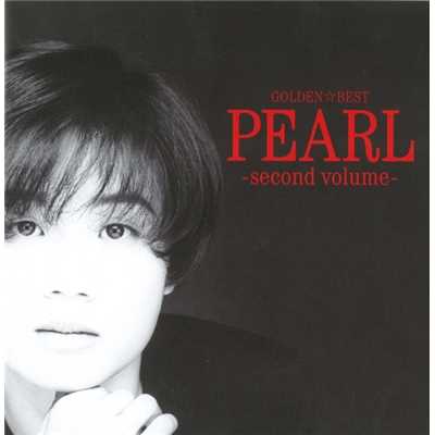 アルバム/GOLDEN☆BEST PEARL-second volume-/PEARL