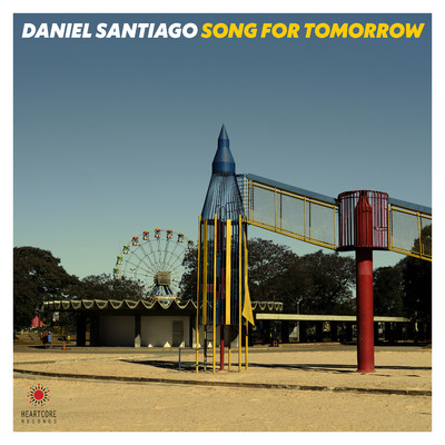 シングル/Song for Tomorrow (feat. Kurt Rosenwinkel)/Daniel Santiago