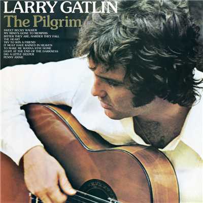 Bitter They Are, Harder They Fall/Larry Gatlin