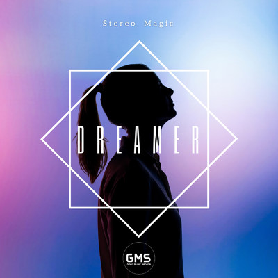 シングル/Dreamer/Stereo Magic