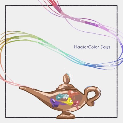 Magic ／ Color days/Reita