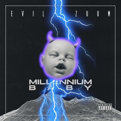 Millennium Baby/Evil Zuum