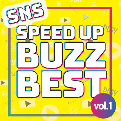 SNS Speed Up BUZZ BEST vol.1/Various Artists