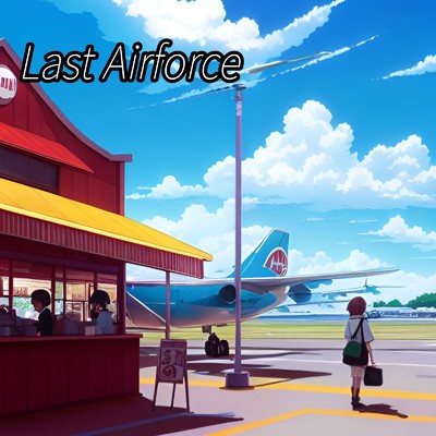 シングル/Last Airforce (feat. 保坂よん)/LIVE-ALL