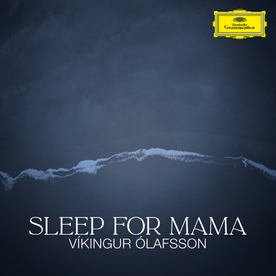 シングル/Sleep for Mama (Icelandic Folk Song)/ヴィキングル・オラフソン