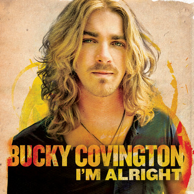 I'm Alright - EP/Bucky Covington