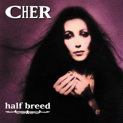 アルバム/Half Breed/シェール