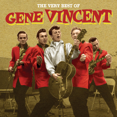 アルバム/The Very Best Of Gene Vincent/ジーン・ヴィンセント