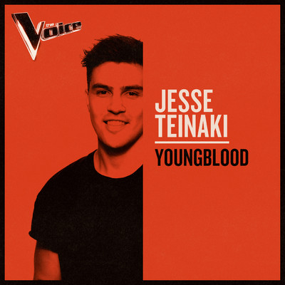 シングル/Youngblood (The Voice Australia 2019 Performance ／ Live)/Jesse Teinaki