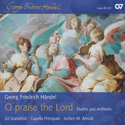 Handel: O Praise the Lord With One Consent, HWV 254 - III. For This Our Truest Int'rest Is/Dieter Wagner／Capella Principale／Jochen Arnold