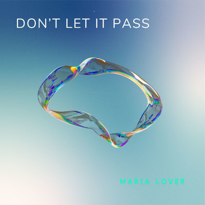 アルバム/Don't Let It Pass/Maria Lover