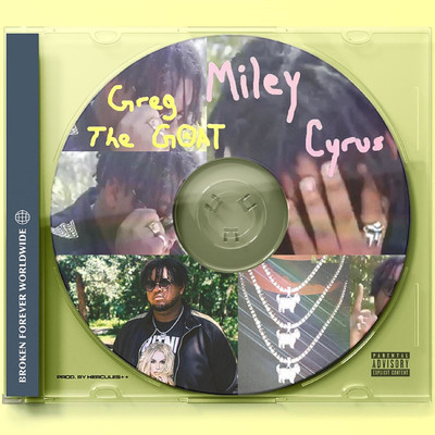 シングル/Miley Cyrus/Greg The GOAT