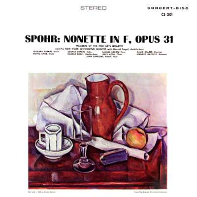 Spohr: Nonet in F Major, Op. 31 (Remastered from the Original Concert-Disc Master Tapes)/Members of the Fine Arts Quartet & New York Woodwind Quintet & Harold Siegel