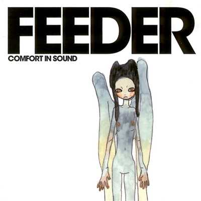 アルバム/Comfort in Sound/Feeder