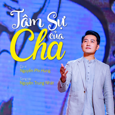 シングル/Tam Su Cua Cha (Beat)/Nguyen Phi Hung