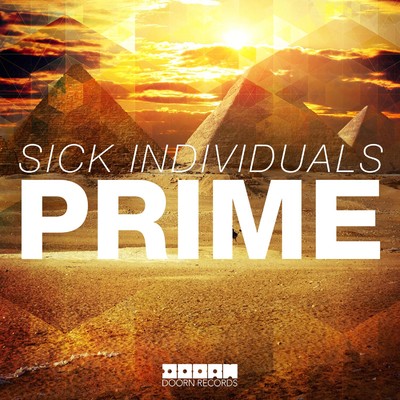 シングル/Prime (Radio Edit)/SICK INDIVIDUALS