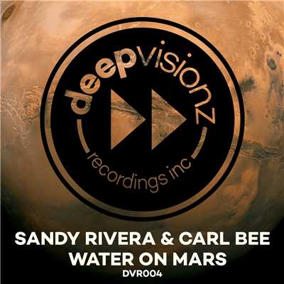 Water On Mars/Sandy Rivera & Carl Bee