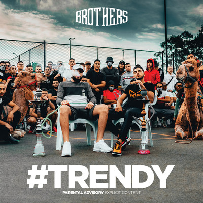 Trendy/Brothers