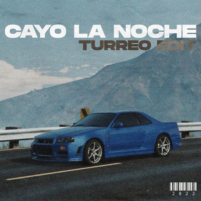シングル/Cayo La Noche (Turreo Edit)/Ganzer DJ