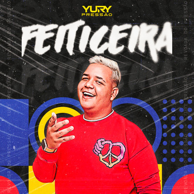 Feiticeira/Yury Pressao