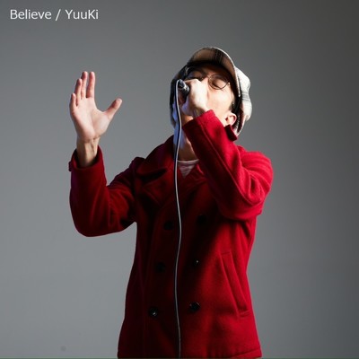 Believe/YuuKi