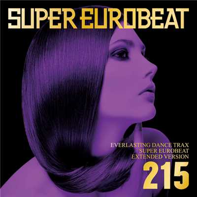 アルバム/SUPER EUROBEAT VOL.215/SUPER EUROBEAT (V.A.)