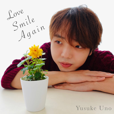シングル/Love Smile Again/宇野 友佑