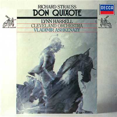 Richard Strauss: Don Quixote; Salome's Dance Of The Seven Veils/ヴラディーミル・アシュケナージ／リン・ハレル／クリーヴランド管弦楽団