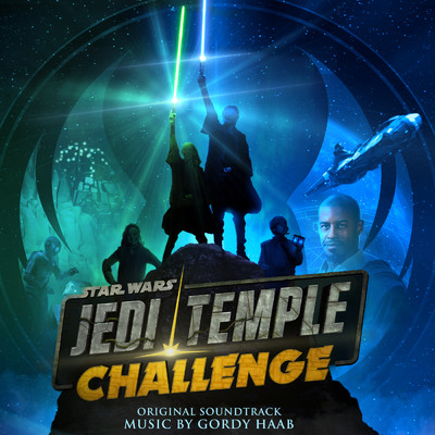 アルバム/Star Wars: Jedi Temple Challenge (Original Soundtrack)/Gordy Haab