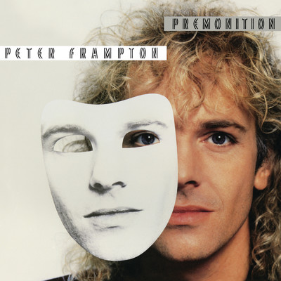 Premonition/ピーター・フランプトン