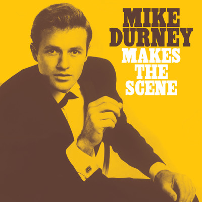 Mike Durney Makes The Scene/Mike Durney