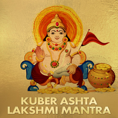 シングル/Kuber Ashta Lakshmi Mantra/Abhilasha Chellam