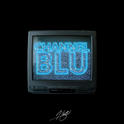 シングル/Channel Blu (Explicit)/Haiti Babii
