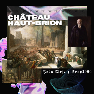 シングル/Chateau Haut Brion/John Mojo
