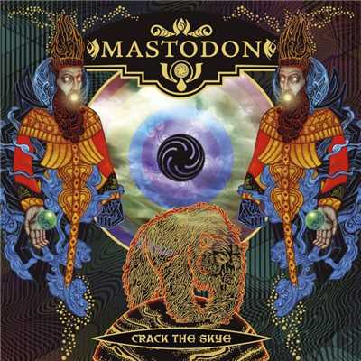 シングル/Crack the Skye/Mastodon