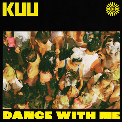 シングル/Dance With Me (Edit)/KUU, Alex Metric, Riton