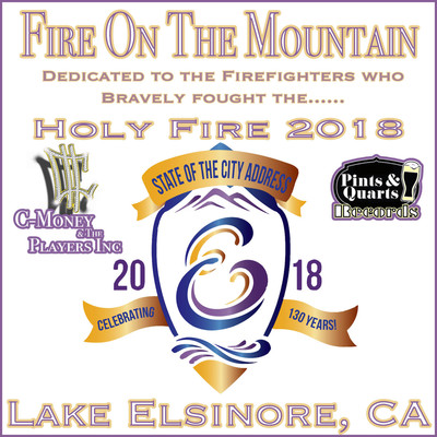 Fire on the Mountain: Lake Elsinore Firefighter Tribute/C-Money & The Players Inc.