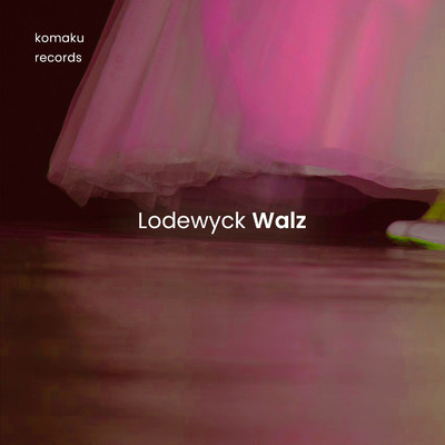 Walz/Lodewyck
