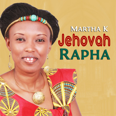 Jehovah Rapha/Martha K