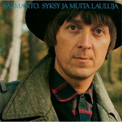 アルバム/Syksy ja muita lauluja/Heikki Sarmanto