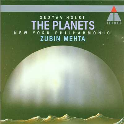 アルバム/Holst: The Planets, Op. 32/Zubin Mehta
