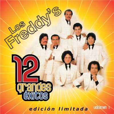 アルバム/12 Grandes exitos Vol. 1/Los Freddy's