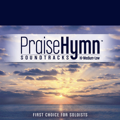 アルバム/Behold The Lamb (As Made Popular by David Phelps)/Praise Hymn Tracks