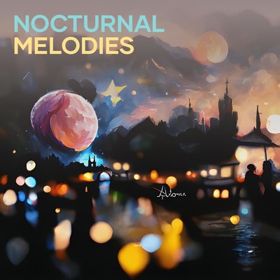 Nocturnal Melodies/nakaka