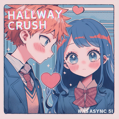 アルバム/Hallway crush/wAsAsync5I