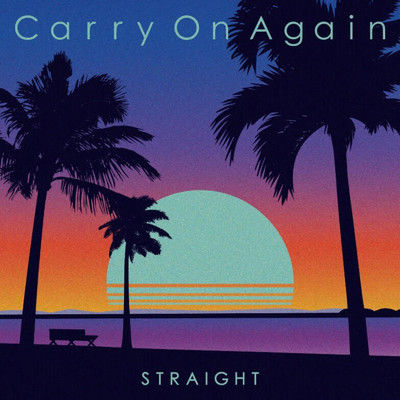 Carry On Again/STRAIGHT
