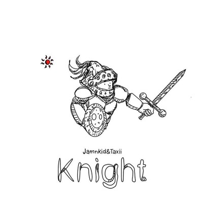 シングル/Knight (feat. TaXii)/JamnKid
